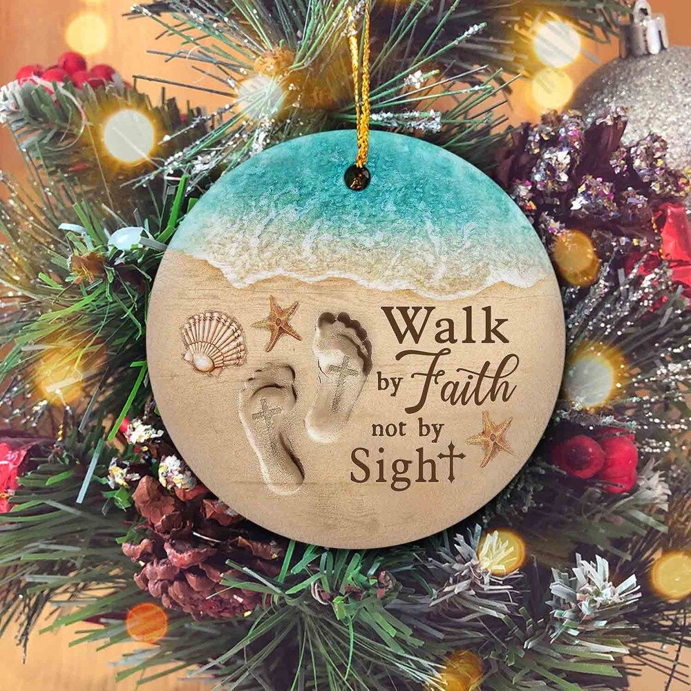 Personalized Christmas Ceramic  Ornaments Walk By Faith Not By Sight Ornament