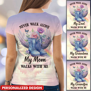 Memorial Flower Shoes Wings, Never Walk Alone My Mom Dad Walks With Me Personalized 3D T-shirt