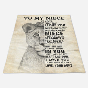 Gift For Niece Blanket, To My Niece Never Forget That I Love You - Love From Aunt