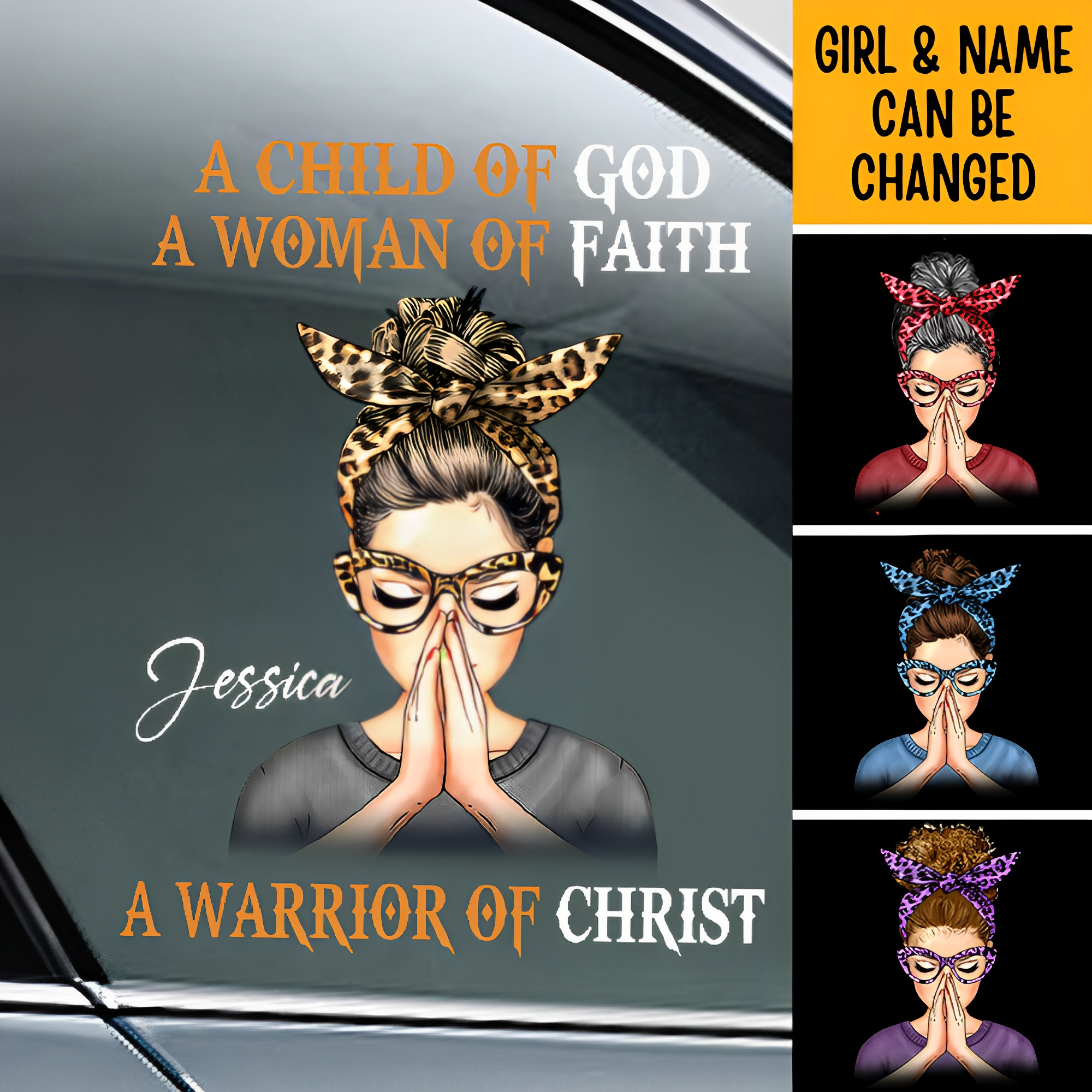 Woman Warrior Praying, A Woman Of Faith A Warrior Of Christ Personalized Sticker/Decal
