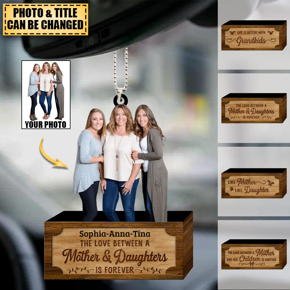 Mother & Daughters Forever Linked Together - Personalized Car Hanging Ornament - Upload Photo