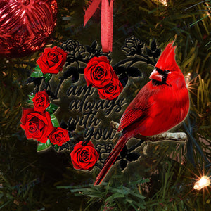 Christmas Cardinal I Am Always With You Personalized Ornament