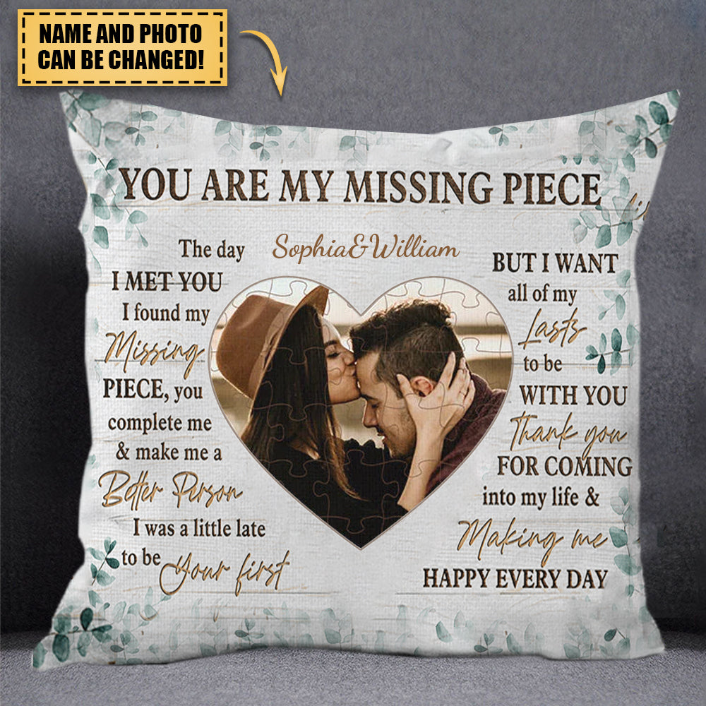 I Want All Of My Lasts To be With You - Upload Image, Gift For Couples - Personalized Pillow Case
