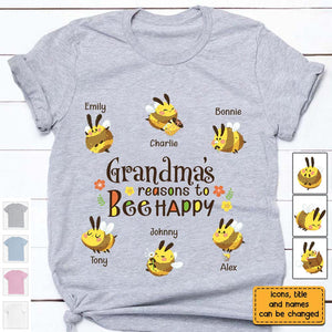 Personalized Grandma's Reasons To Bee Happy Shirt Hoodie Sweatshirt ,Gift For Grandma/Mom