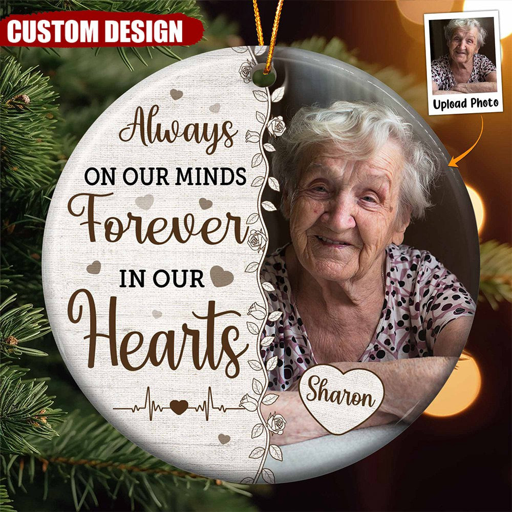 Always On Our Minds Forever In Our Hearts - Personalized Ceramic Photo ...