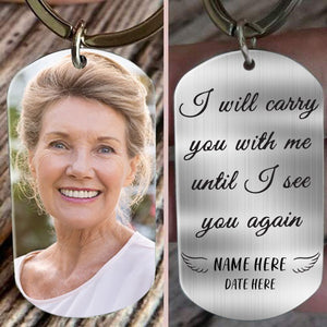 Until I See You Again Custom Stainless Steel Keychain Memorial
